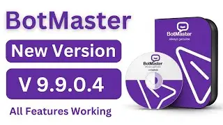 Botmaster whatsapp marketing software new update released - Botmaster latest version 9.9.0.4