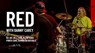 Umphrey&rsquo;s McGee | Red featuring Danny Carey | 3/9/2025 | Tool in the Sand, Punta Cana