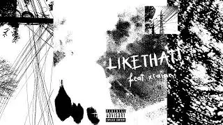 shenko - LIKETHAT! (ft. @tra1an)  (prod. shenko)