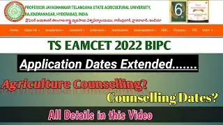 TS EAMCET 2022 Agriculture counseling Dates || Dates extended for counseling