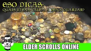 🐼🎮ESO GUIA INICIANTE  QUAIS ITENS DEVO ME PREOCUPAR EM GUARDAR🐼🎮