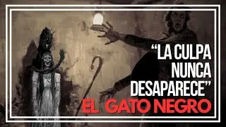 EL GATO NEGRO (Edgar Allan Poe): El peso de la CULPA (Relato/Reflexión)