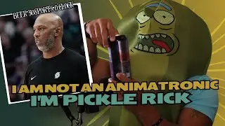 I am not an Animatronic, I'm Pickle Rick | Beer 30 Sports O'clock