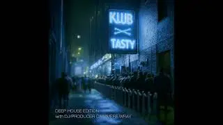 KLUB TASTY Episode 1 w/Cajjmere Wray [Deep House Edition] (April 2025) DJ Set