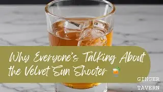 Why Everyone&rsquo;s Talking About the Velvet Sun Shooter 🍹