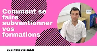 Comment se faire subventionner vos formations. Certification officielle