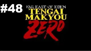 Let's Play Far East of Eden Zero (Tengai Makyou Zero) #48 - Boss Gauntlet