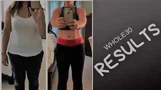 WHOLE30 BEFORE AND AFTER