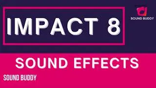 free impact sfx  | free impact sounds | free impact sound fx | impact sound fx free |Sound Buddy