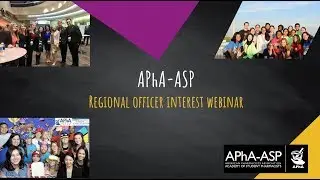 APhA-ASP Regional Officer Interest Webinar 2017
