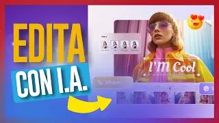 EDITA y CREA VIDEOS con INTELIGENCIA ARTIFICIAL Fácil y rápido