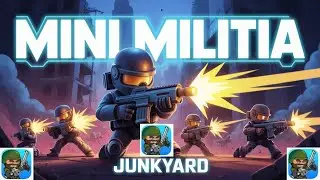 Junkyard | Mini Militia