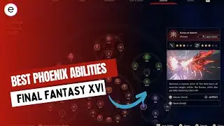 Final Fantasy XVI: Best Phoenix Abilities