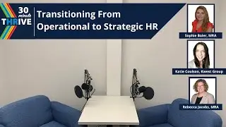 Transitioning From Operational to Strategic HR