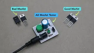 How To Make Mosfet Tester - At Home  || All Mosfet Tester ||  Best Gadgets Mosfet Tester
