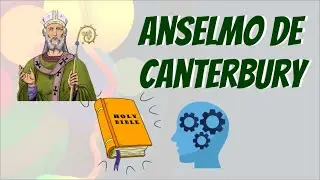 ANSELMO DE CANTERBURY (Historia de la filosofía #38)
