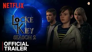 Locke and Key New Trailer | Season 2 | Netflix