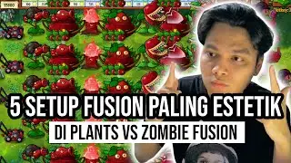 5 Formasi Fusion Paling Estetik di Plants vs Zombie Fusion