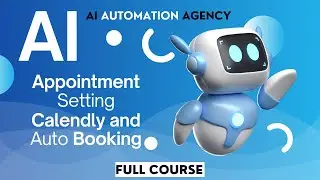 AI Powered Appointment Setting | Calendly Setup & Automatic Booking Explained