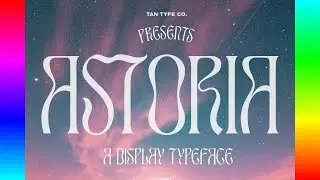 Best Fonts: TAN - ASTORIA