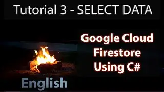 C# Firestore Tutorial 3 | How to Retrieve Data | GET Data | English