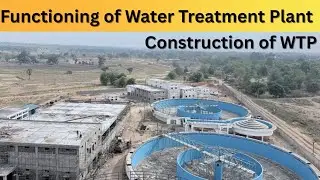 Water treatment Plant | Functioning of WTP| Construction of Water Treatment Plant in Tamil 