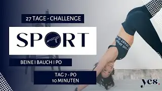 Tag 7 I Bauch-Beine-Po-Challenge I Po I 10 Minuten