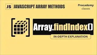 JavaScript findIndex() Method Explained Step by Step: How to Find First Matching Element Index