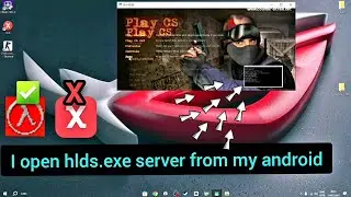 I open HLDS.exe server from my android phone 😂 watch how i do that