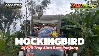 DJ TRAP SLOW MOCKINGBRID By NOVARevolution