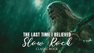Goodbye, Greatest Slow Rock Music &ndash; Classic Rock Songs of the 70s 80s 90s to Soothe the Soul 🎶