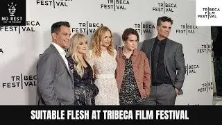 Suitable Flesh at the Tribeca Film Festival