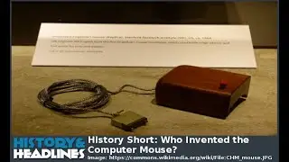History Short: Who Invented the Computer Mouse?