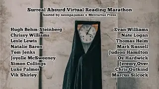 Surreal-Absurd Virtual Reading Marathon (full event)