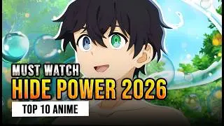2026 Overpowered MC Hiding Their True Strength | Top 10 Anime