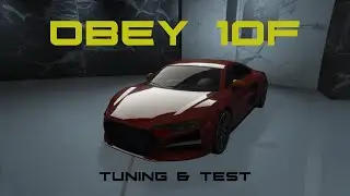 Grand Theft Auto Online | Criminal Enterprises | Obey 10F Tuning + Test