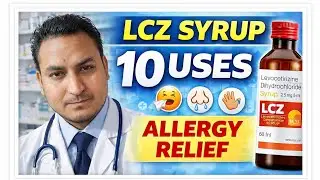 LCZ Levocetirizine Syrup Uses | Allergy Medicine | Dose, Benefits & Side Effects in Hindi #gyanear 