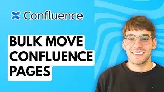 How to Bulk Move Confluence Pages [2026 Full Guide]