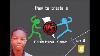 How to Create a Fighting Game Part 3