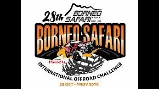 BSK Borneo Safari 2018 (Part 2/2)