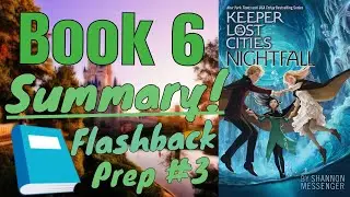 Краткое содержание 6-й книги! | Flashback Prep #3 |