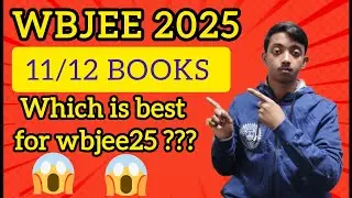 Best Books for WBJEE 2025 | Physics | Math | Chemistry | WBJEE 2025 Preparation | sr bapi vai