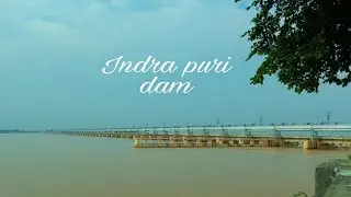 view of construction of indrapuri Dam , dehari on sone