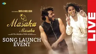 MASAKA MASAKA Song Launch Event LIVE | Smita | Noel Sean | Vijay Binni | YouWe Media