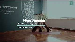 Yoga Alliance Sertifikam var, HİS Sertifikası da almalı mıyım?
