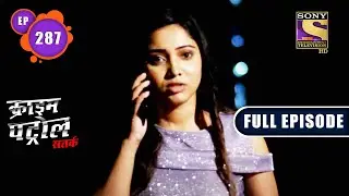 A Woman's Trauma | Crime Patrol Satark Season 2 | Full Episode