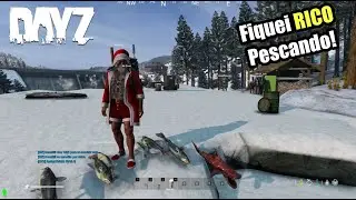 Farm de Peixe &Eacute;PICO - 4.5 MILH&Otilde;ES Vendendo Peixe. DayZ ResetZ PvE | S01Ep2
