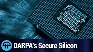 DARPA's Secure Silicon Initiative