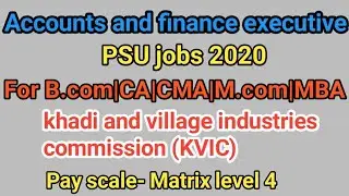 Accountant PSU government job 2020 for B.com|CA|CMA|M.com|MBA