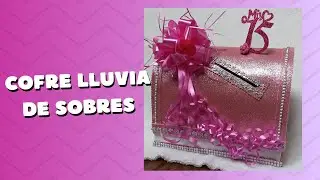 Manualidad Cofre o Ba&uacute;l para lluvia de sobres en cart&oacute;n,  #f&aacute;cil , #quincea&ntilde;os, #economico